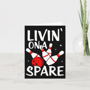 Living On A Spare Shirt Bowling League Team Shirt  Card