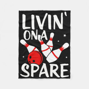 Living On A Spare Shirt Bowling League Team Shirt Fleece Blanket