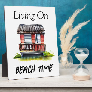 Living on Beach Time  Plaque