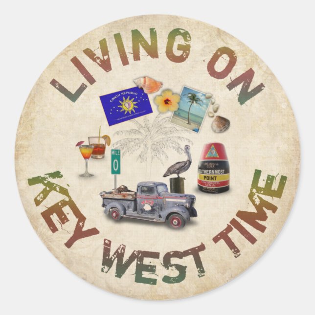 Living on Key West Time Classic Round Sticker (Front)