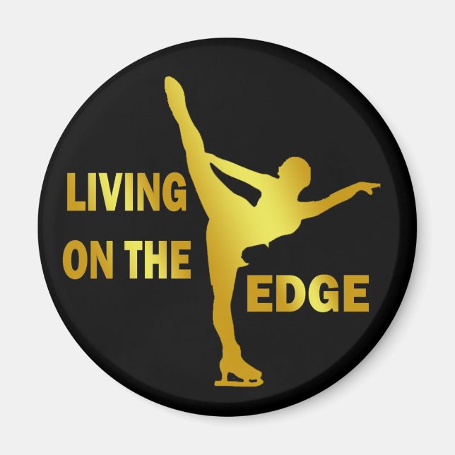 LIVING ON THE EDGE MAGNET (Front)