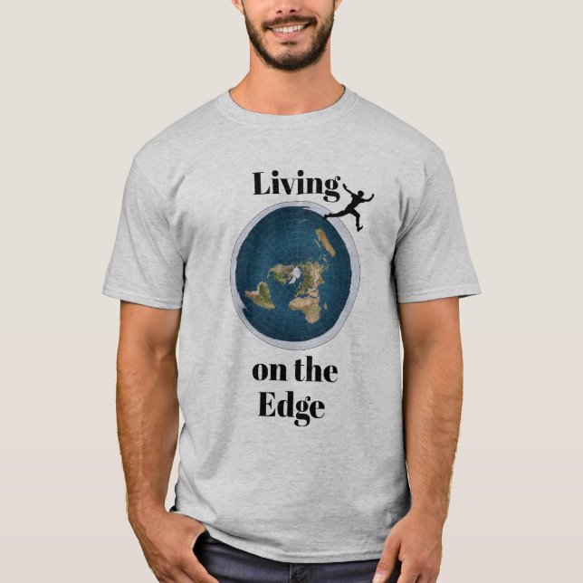 Living on the Edge T-Shirt (Front)