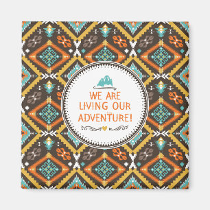 Living Our Adventure Magnet