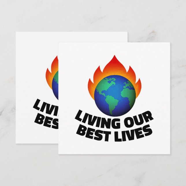 Living our best lives (Front/Back)