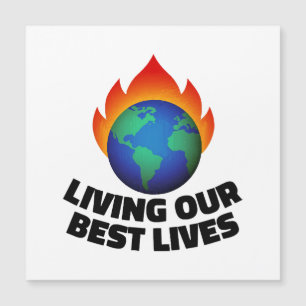 Living our best lives