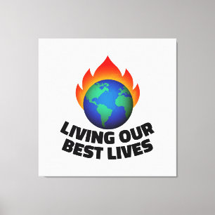 Living our best lives canvas print