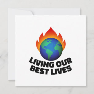 Living our best lives invitation