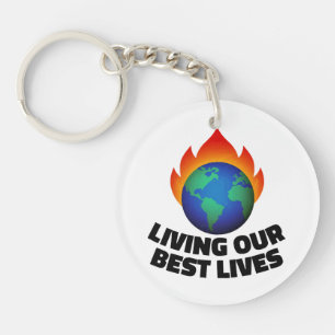 Living our best lives key ring
