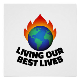 Living our best lives poster