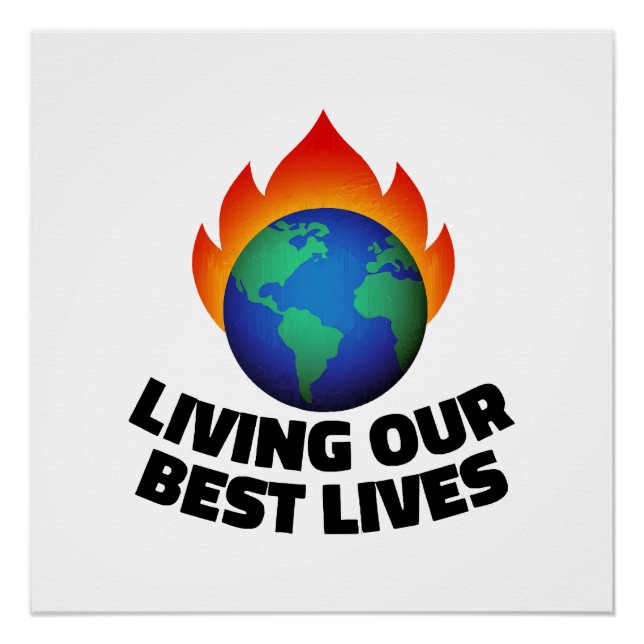 Living our best lives poster (Front)