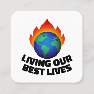 Living our best lives square business card