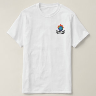 Living our best lives T-Shirt