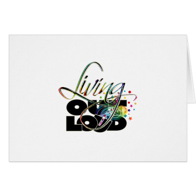 Living Out Loud Greeting Card (Front Horizontal)