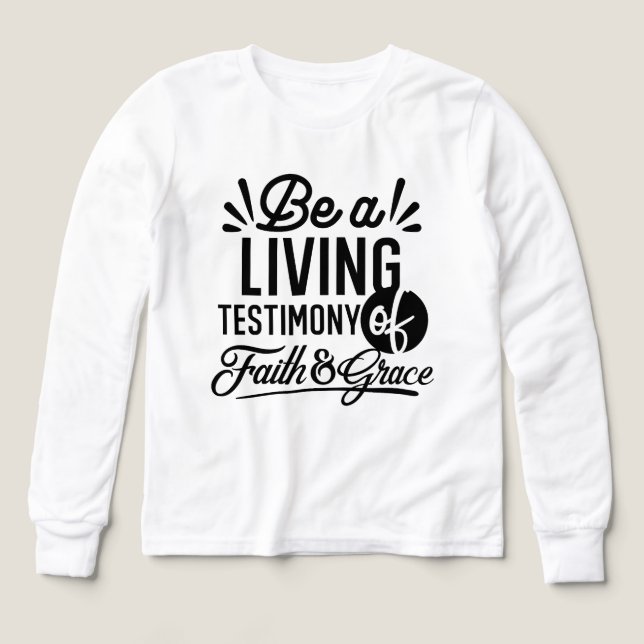 Living Testimony Bible Quote Christian Motivation (Design Front)