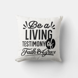Living Testimony Bible Quote Christian Motivation Cushion