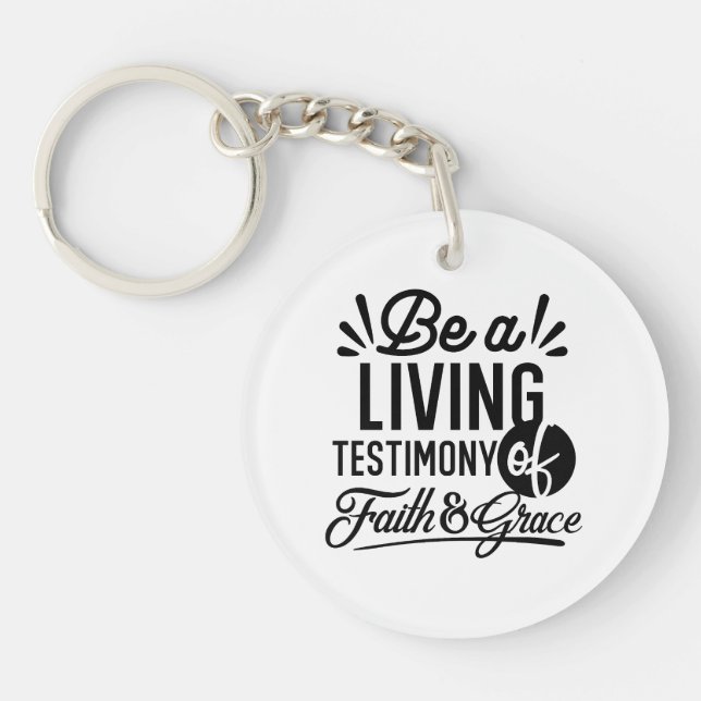 Living Testimony Bible Quote Christian Motivation Key Ring (Front)