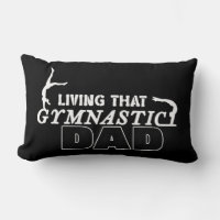 Living That Gymnastics Dad, Gymnastics Lover