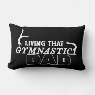 Living That Gymnastics Dad, Gymnastics Lover Lumbar Cushion