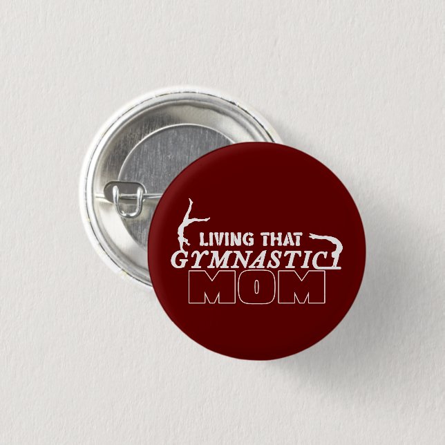 Living That Gymnastics Mum, Gymnastics Lover 3 Cm Round Badge (Front & Back)