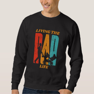 Living The Dad Life Retro New Dad Father Of Twins Sweatshirt