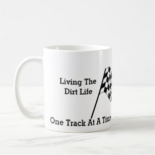 Living The Dirt Life Coffee Mug