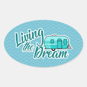 Living The Dream Camping Oval Sticker