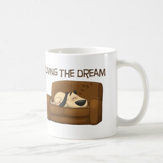 Living The Dream Coffee Mug (Right)