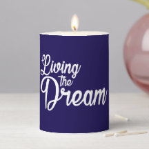 Living The Dream Inspirational Motivational