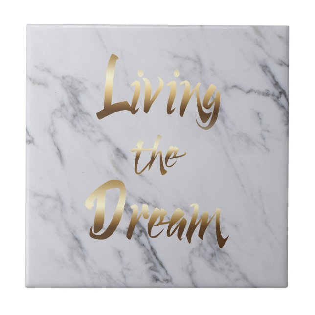 Living The Dream Inspiring Gold Typography Tile (Front)