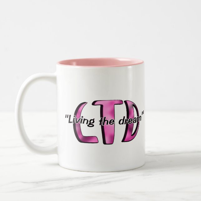 Living the dream pink mug (Left)