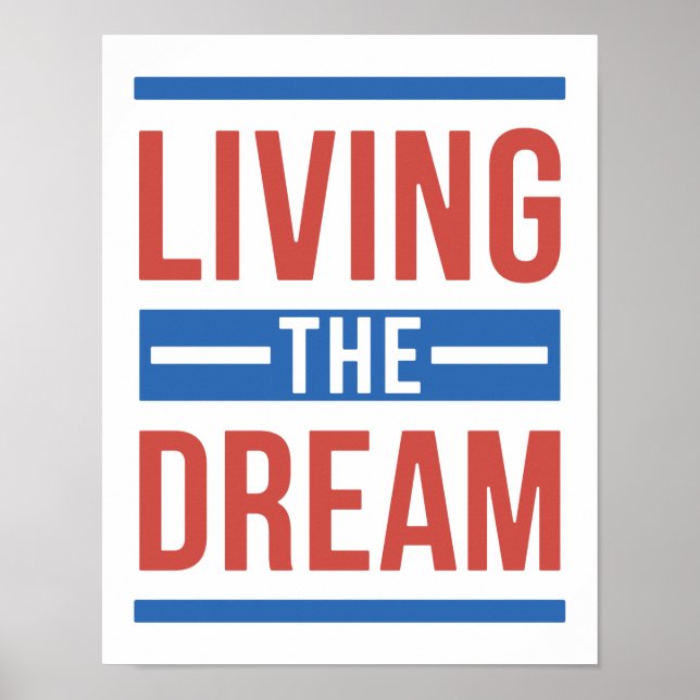 Living The Dream Poster (Front)
