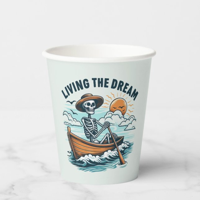 Living The Dream - Skeleton (2) Paper Cups (Front)