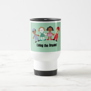 Living the Dream! Travel Mug