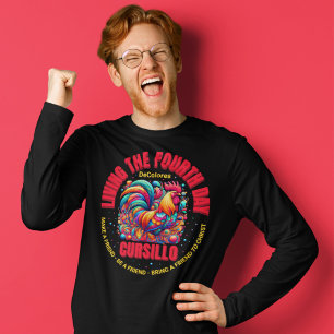 Living The Fourth Day Cursillo DeColores Rooster T-Shirt