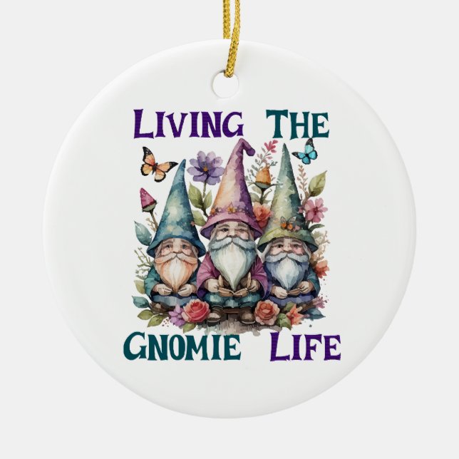 Living The Gnome Life Ceramic Tree Decoration (Front)