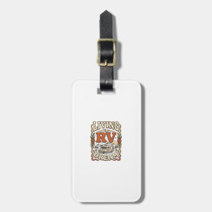 Living the RV Dream Vintage Camping Shirt Design_1 Luggage Tag