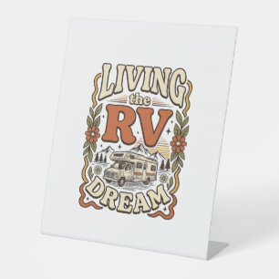 Living the RV Dream Vintage Camping Shirt Design_1 Pedestal Sign