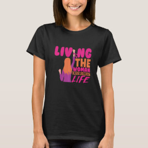 Living The Women Empowerment Life Feminist Premium T-Shirt