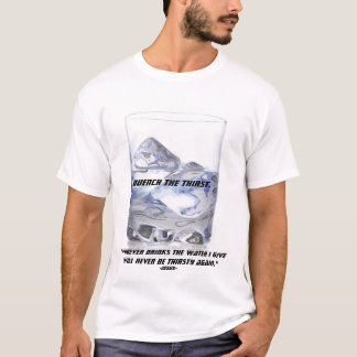 Living Water T-Shirt