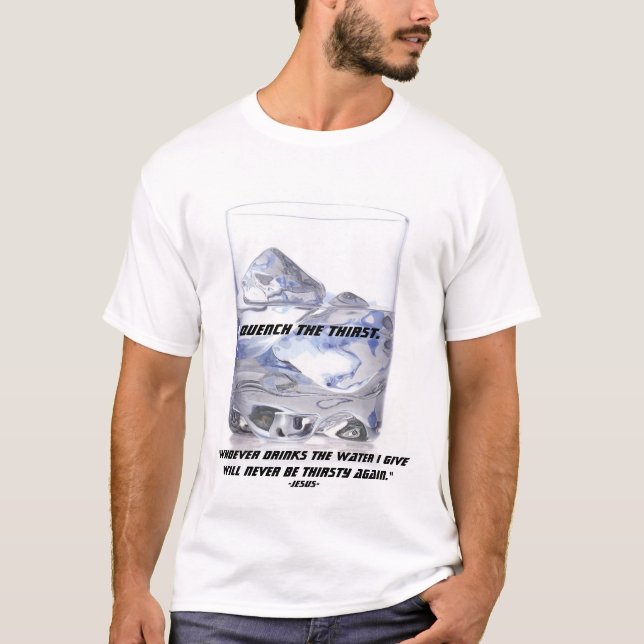 Living Water T-Shirt (Front)