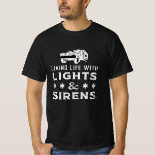 Living With Lights Paramedic Ambulance EMS EMT Aid T-Shirt