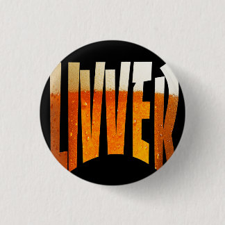 livverbutton 3 cm round badge