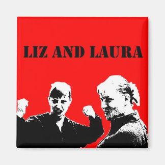 Liz and Laura Magnet (Che style)