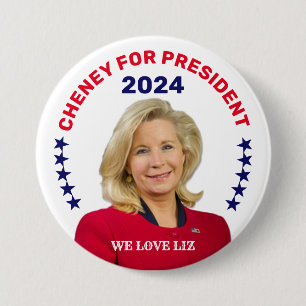 Liz Cheney for President 7.5 Cm Round Badge