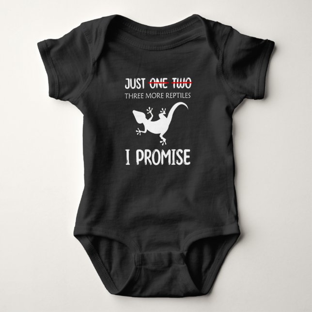 Lizard Just One More Reptile I Promise Reptiles Baby Bodysuit (Front)
