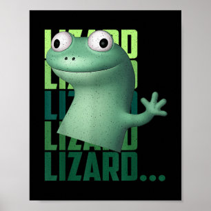 Lizard Lizard Lizard Funny Meme T-shirt_2.png  Poster