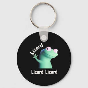 Lizard Lizard Lizard Funny Meme T-shirt.png  Key Ring