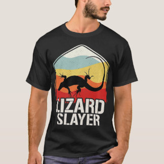Lizard Slayer Lizard Hunting T-Shirt