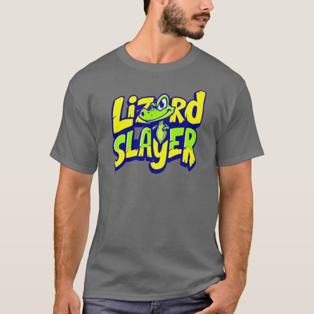 Lizard Slayer  T-Shirt (Front)