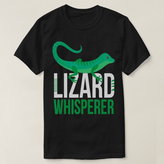 Lizard Whisperer I Funny Terrarium Reptiles Gekko  T-Shirt (Design Front)